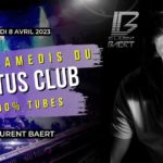 Dj Laurent Baert – Les Samedis du Cactus – 100% Tubes