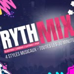 RYTHMIX – 4 Styles musicaux : Electro / Latino / Pop / Urbain –